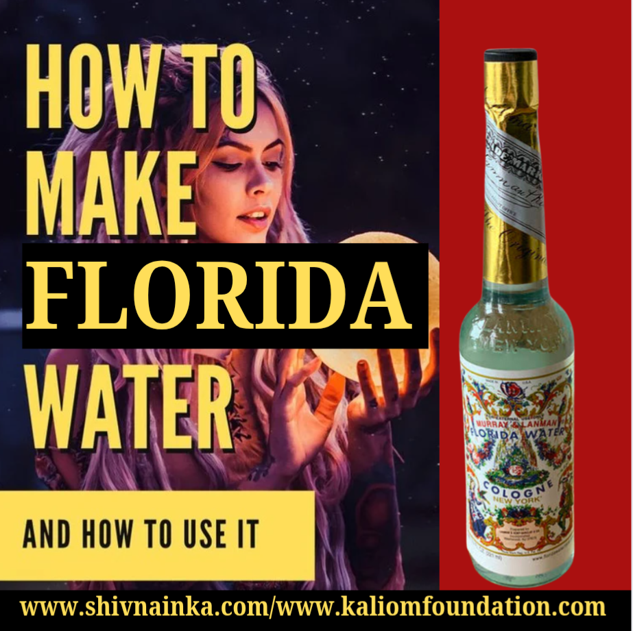 Florida water making & rituals