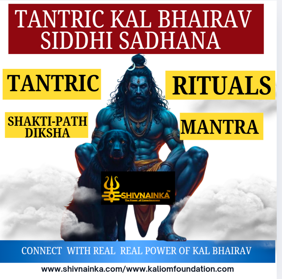Tantric kal Bhairav Siddhi Sadhana