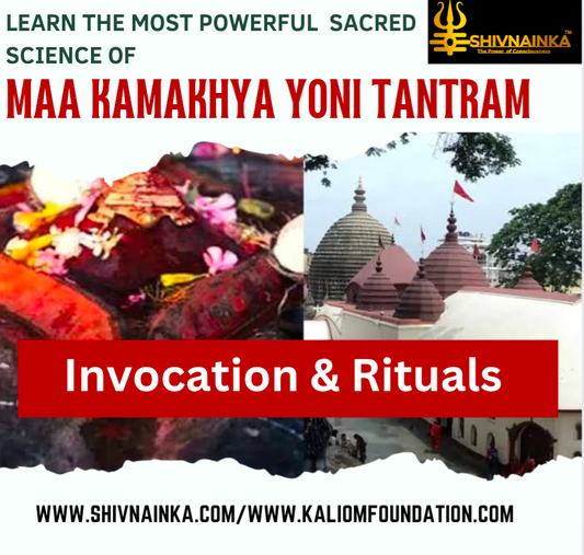 Maa Kamakhya yoni Tantram