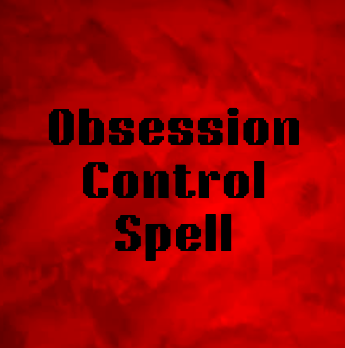 🔥 Obsession Control Spell — Service & Kit
