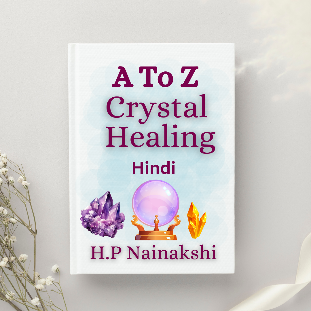 A to Z Crystal healing Hindi