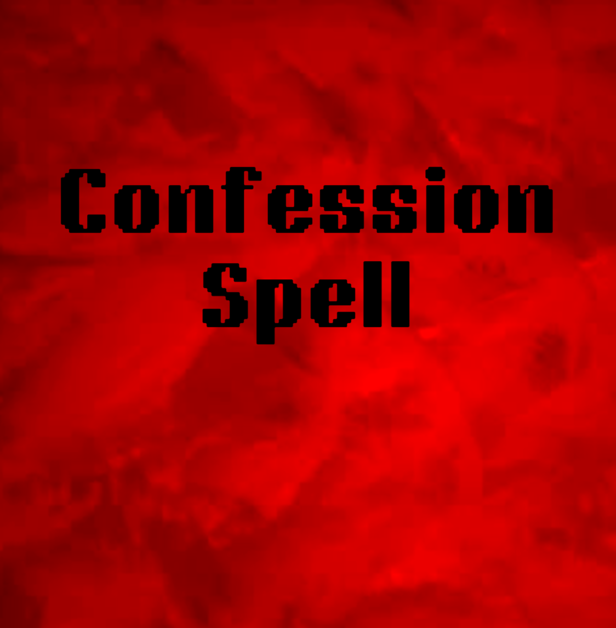 Confession Spell